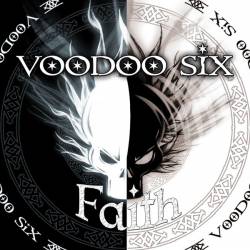 Voodoo Six : Faith